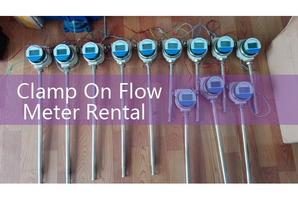 Clamp On Flow Meter Rental: Short-Term External Ultrasonic Pipeline Testing