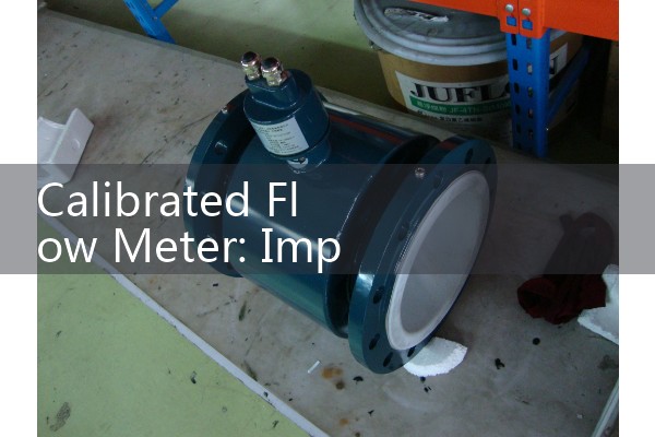 Calibrated Flow Meter: Importance of NIST-traceable standards in industrial accuracy.