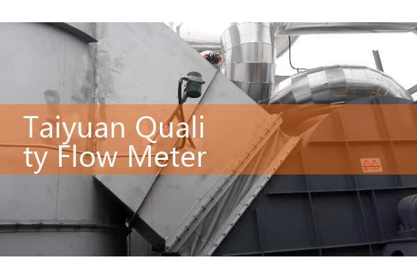 Taiyuan Quality Flow Meter Selection Manufacturer
