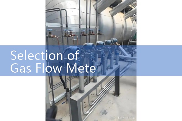 Selection of Gas Flow Meter